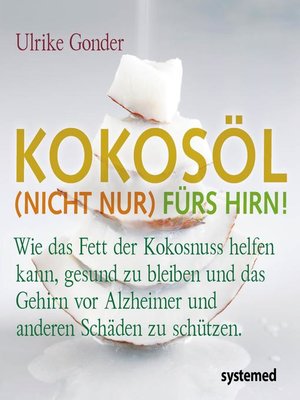 cover image of Kokosöl (nicht nur) fürs Hirn!